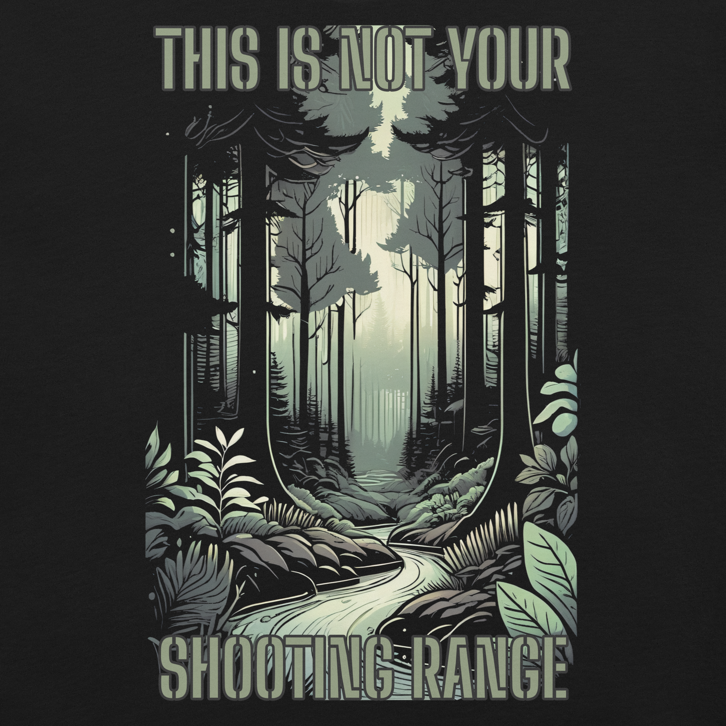 NOT YOUR SHOOTING RANGE TEE